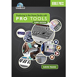 Berklee Press Producing in the Home Studio with Pro Tools 3rd Edition (Book/DVD)