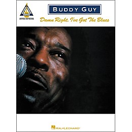 Hal Leonard Buddy Guy - Damn Right, I've Got the Blues Guitar Tab Songbook