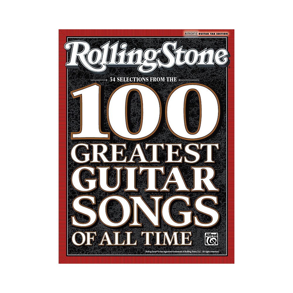 Alfred Rolling Stone: 34 Selections From The 100 Greatest Guitar Songs Of All Time Tab Book