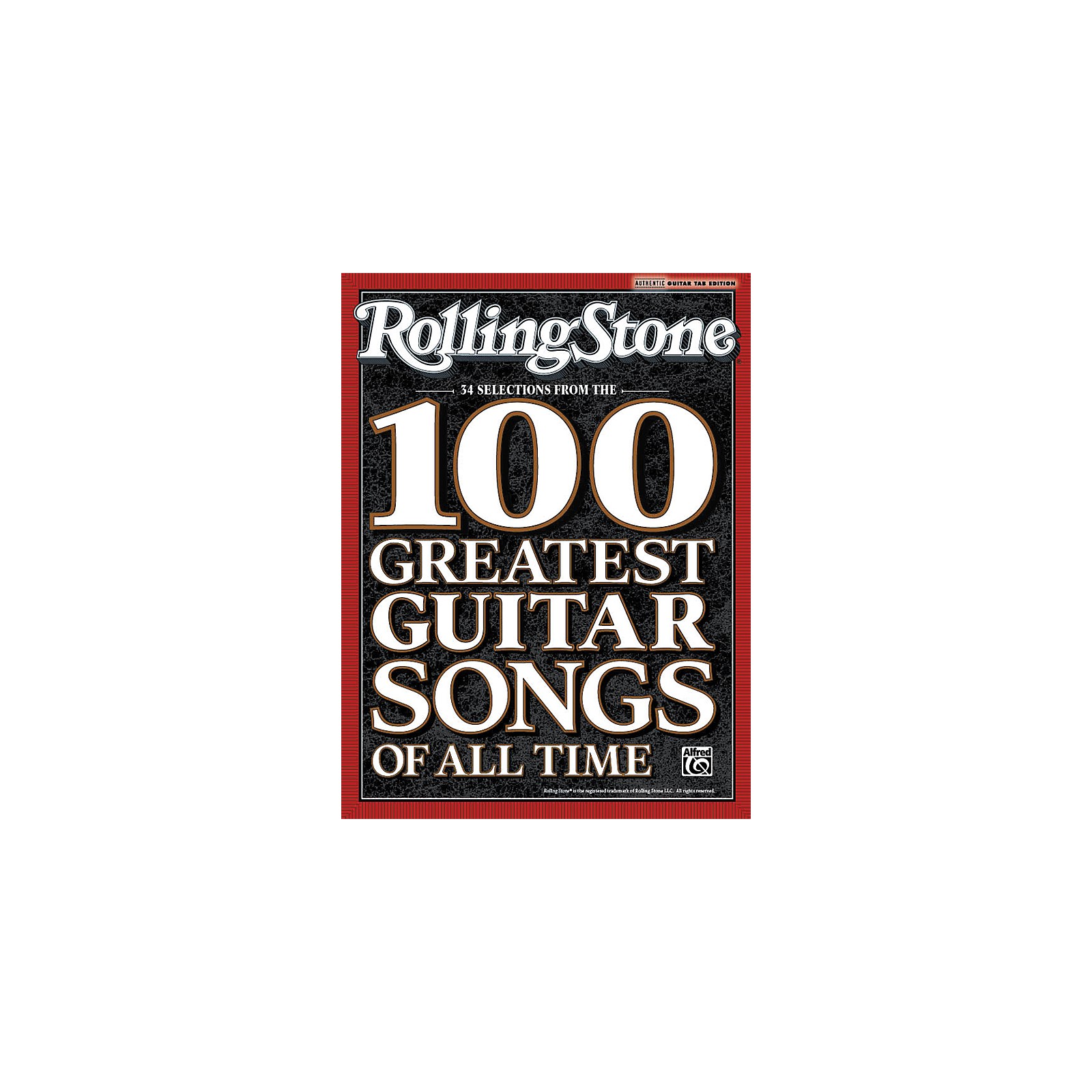 Alfred Rolling Stone: 34 Selections from the 100 Greatest Guitar Songs ...