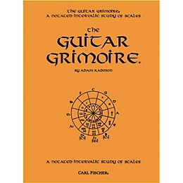 Carl Fischer Guitar Grimoire - A Notated Intervallic Study of Scale