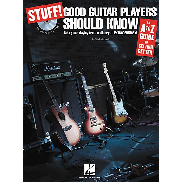 Hal Leonard STUFF! Good Guitar Players Should Know - An A-Z Guide to Getting Better (Book/CD)