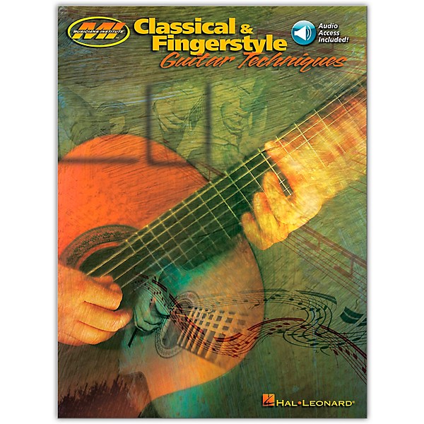 Hal Leonard Classical and Fingerstyle Guitar Techniques (Book/Online Audio)