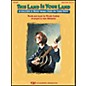 This Land is Your Land - A Collection of Woodie Guthrie Songs CD thumbnail