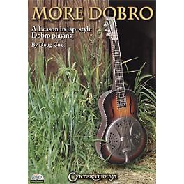 Centerstream Publishing More Dobro : A Lesson In Lap Style (DVD)