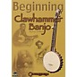 Centerstream Publishing Beginning Clawhammer Banjo (DVD) thumbnail