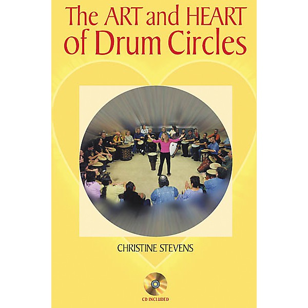 Hal Leonard The Art and Heart of Drum Circles (Book/CD)