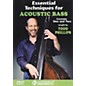 Homespun Essential Techniques for Acoustic Bass (DVD)
