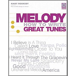 Backbeat Books Melody - How to Write Great Tunes (Book and CD Package)