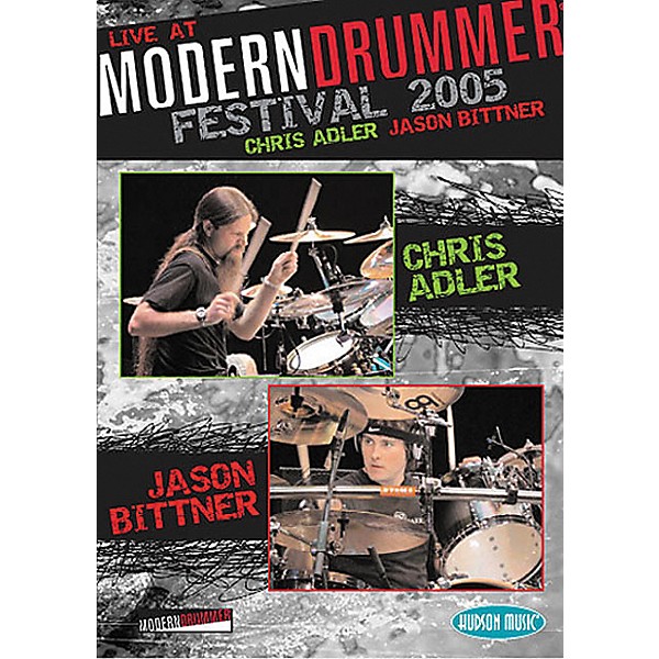 Hudson Music Chris Adler and Jason Bittner - Live at Modern Drummer Festival 2005 DVD