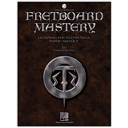 Hal Leonard Fretboard Mastery Book with Online Audio
