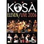Hudson Music Kosa Eleven Live DVD thumbnail