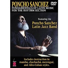 Cherry Lane Poncho Sanchez - Fundamentals of Latin Music for the Rhythm Section DVD