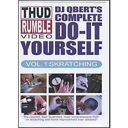 Thud Rumble DJ QBert's Complete Do-It-Yourself Skratching DVD Vol. 1