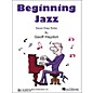 Lee Roberts Beginning Jazz (Book and CD Package) thumbnail