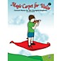 Alfred Magic Carpet: Concert Pieces for the Youngest Beginners Violin thumbnail