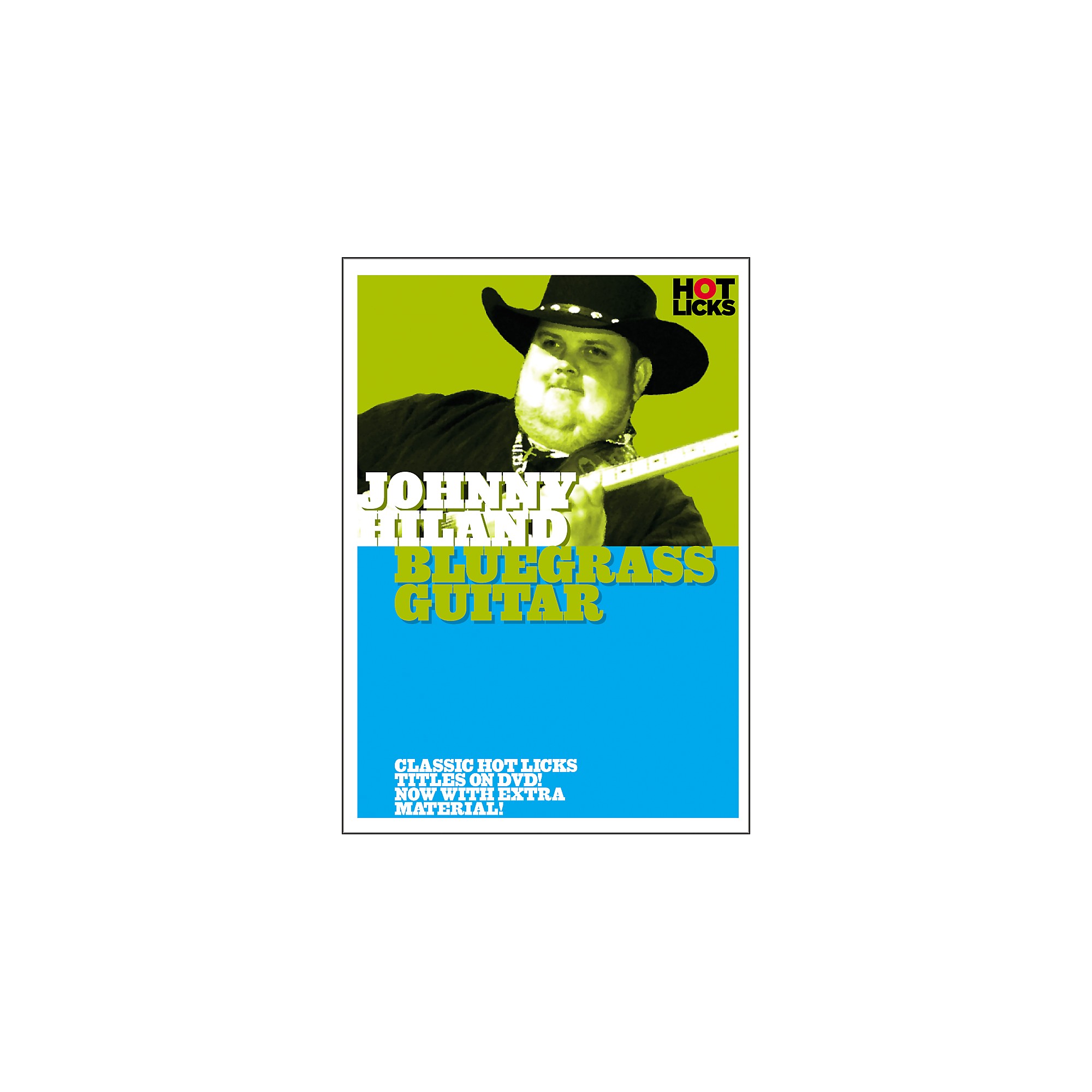 Johnny Hiland★Bluegrass Guitar [DVD] Johnny Hiland – Bluegrass Guitar (Sheet Music) Music Sales