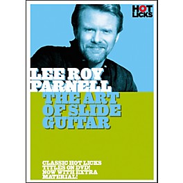 Hot Licks Lee Roy Parnell: The Art of Slide Guitar DVD