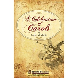 Shawnee Press A Celebration of Carols SATB composed by Joseph Martin
