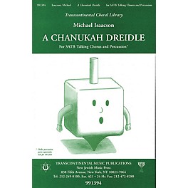 Transcontinental Music A Chanukah Dreidle SATB composed by Michael Isaacson