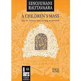 Boosey and Hawkes A Children's Mass (Lapsimessu) (SSAA and String Orchestra) Vocal Score Composed by Einojuhani Rautavaara