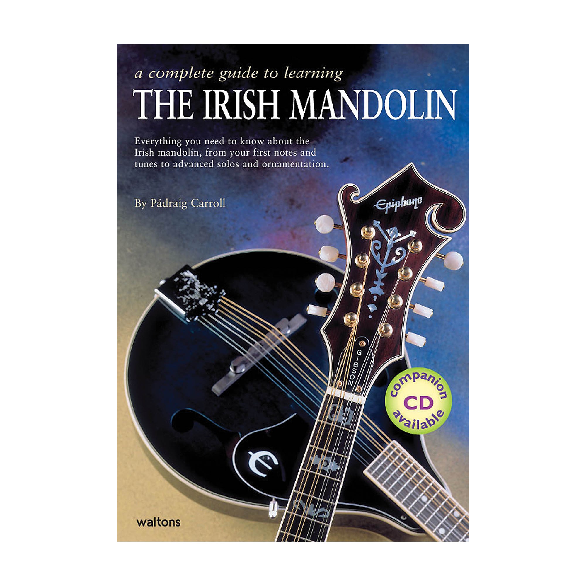 Waltons A Complete Guide to Learning the Irish Mandolin Waltons Irish