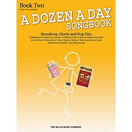Willis Music A Dozen A Day Songbook - Book 2 (Early Inter Level) Willis Series Book by Various