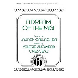 Hinshaw Music A Dream of the Mist SA composed by Valerie Crescenz