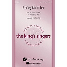 Hal Leonard A Groovy Kind of Love SATB DV A Cappella by The King's Singers arranged by Philip Lawson