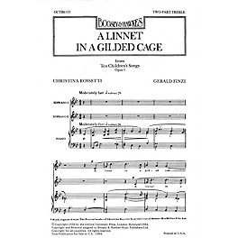 Boosey and Hawkes A Linnet in a Gilded Cage (from Ten Children's Songs, Op. 1) 2-Part composed by Gerald Finzi