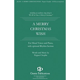 Gentry Publications A Merry Christmas Wish RHYTHM SECTION PARTS Composed by Pepper Choplin