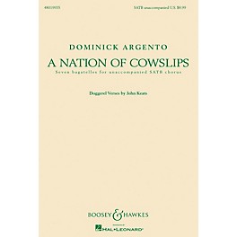 Boosey and Hawkes A Nation of Cowslips (Seven Bagatelles for Unaccompanied SATB Chorus) SATB composed by Dominick Argento