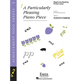 Faber Piano Adventures A Particularly Pleasing Piano Piece Faber Piano Adventures by Nancy Faber (Level Beg Reading/Primer)