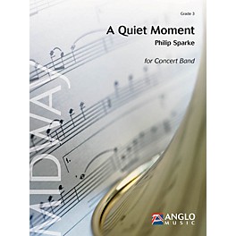 Anglo Music Press A Quiet Moment (Grade 3 - Score and Parts) Concert Band Level 3 Composed by Philip Sparke