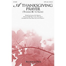 Brookfield A Thanksgiving Prayer (Thanks Be to God) SATB W/ CELLO composed by John Purifoy