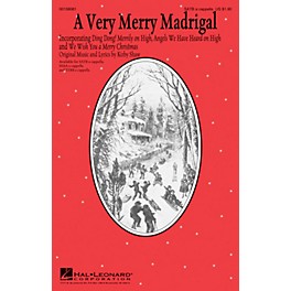 Hal Leonard A Very Merry Madrigal SATB a cappella composed by Kirby Shaw