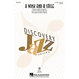 Hal Leonard A Wink and a Smile (from Sleepless in Seattle) 2-Part by Harry Connick, Jr. arranged by Steve Zegree