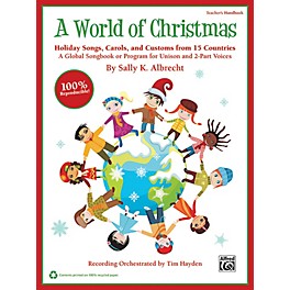 Alfred A World of Christmas: Holiday Songs, Carols, and Customs from 15 Countries Book & CD Kit