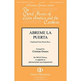 Gentry Publications Abreme La Puerta SSAA arranged by Cristian Grases