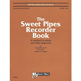 Sweet Pipes Adult Recorder Method Book 2 (Soprano)