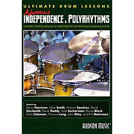 Hudson Music Advanced Independence & Polyrhythms Ultimate Drum Lessons DVD