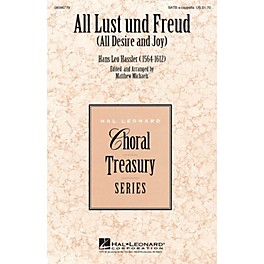 Hal Leonard All Lust und Freud (All Desire and Joy) SATB a cappella composed by Hans Leo Hassler