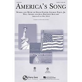 Cherry Lane America's Song SATB by David Foster arranged by Mac Huff