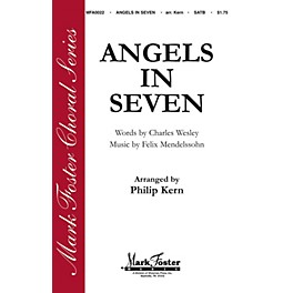 Shawnee Press Angels in Seven (Mark Foster Horizon Series) SATB arranged by Philip Kern
