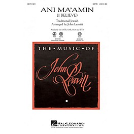 Hal Leonard Ani Ma'amin (I Believe) SSA Arranged by John Leavitt