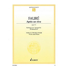 Schott Après un rêve, Op. 7/1 (Viola and Piano) String Series Softcover