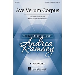 Hal Leonard Ave Verum Corpus (Stan McGill Choral Series) SATB DV A Cappella composed by Andrea Ramsey