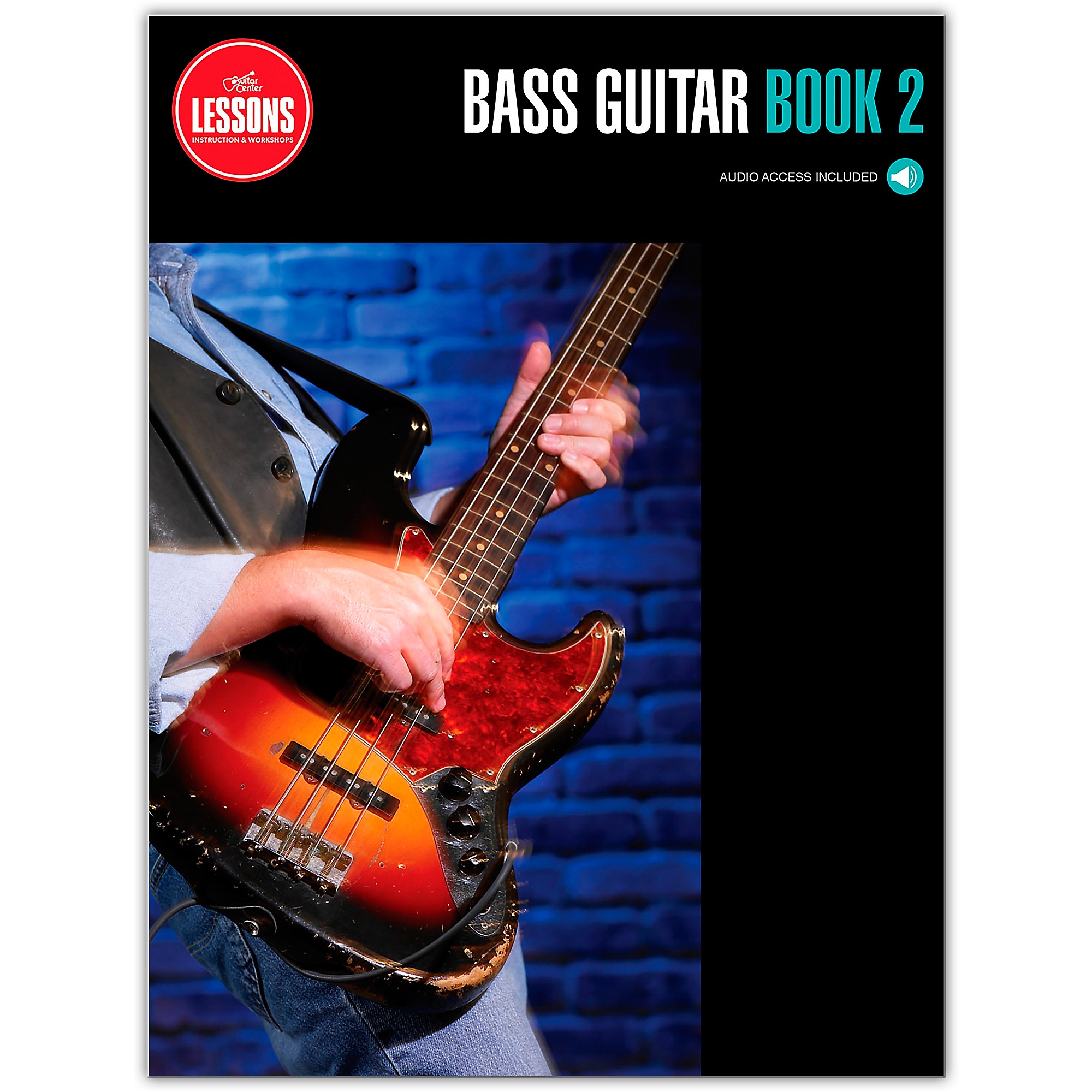Guitar Center Bass Guitar Method Book 2 Guitar Center Lessons (Book/Audio) Guitar Center