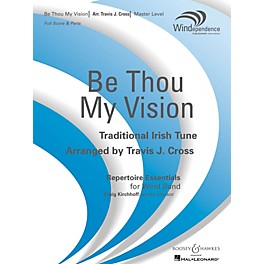 Boosey and Hawkes Be Thou My Vision (Score Only) Concert Band Level 4 Composed by Travis J. Cross