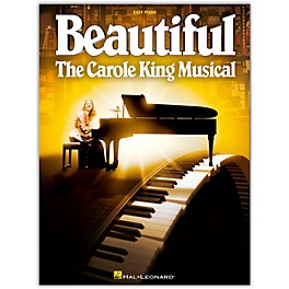 Hal Leonard Beautiful: The Carole King Musical for Easy Piano